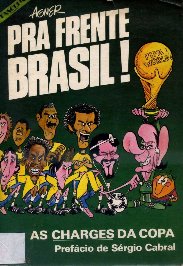 Pra Frente Brasil - 797 AGN